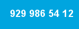 929 986 54 12 929 986 54 12